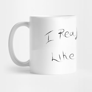 I like me Mug